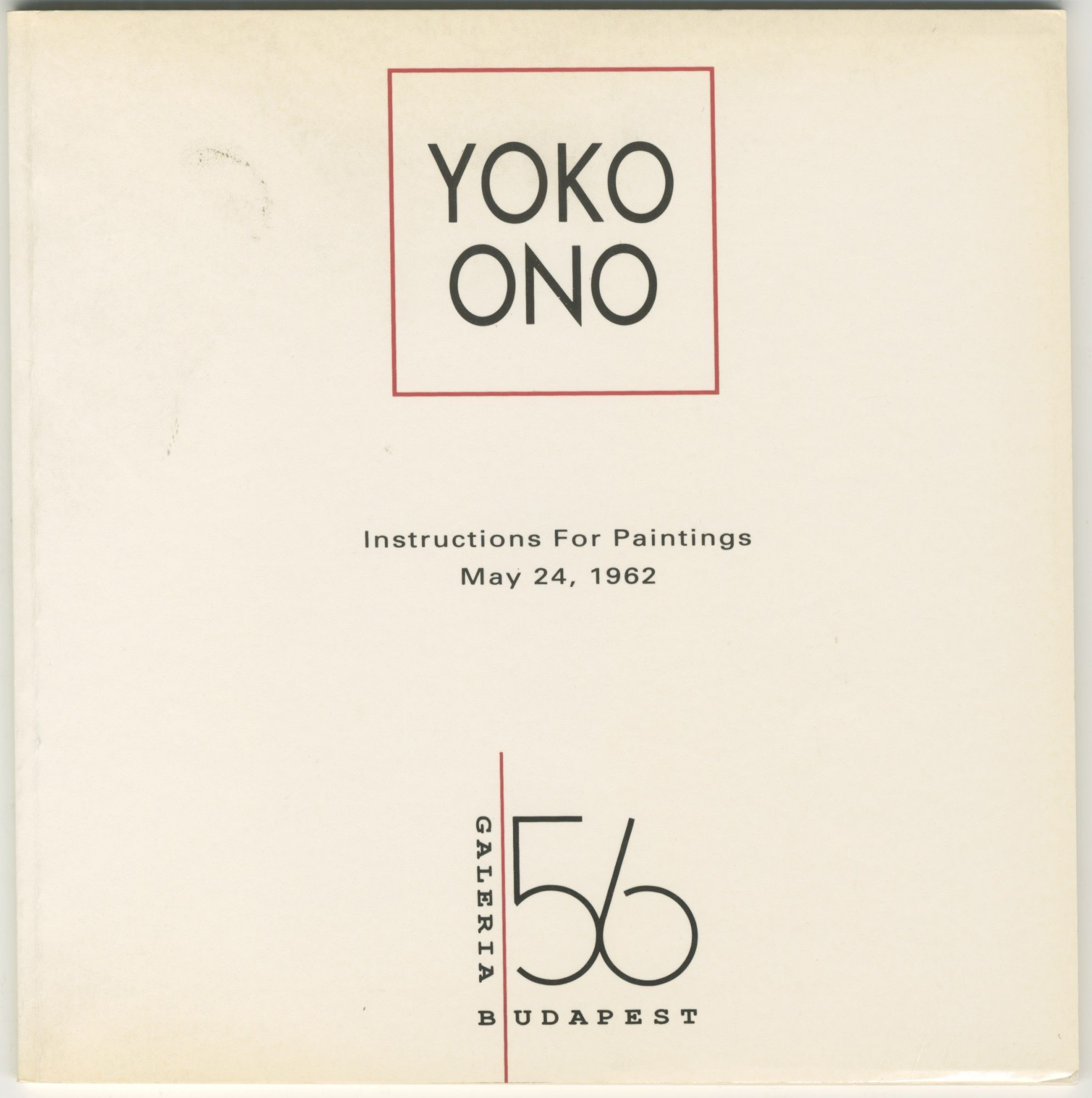 Yoko Ono Instructions for Paintings May 24, 1962 Exhibition