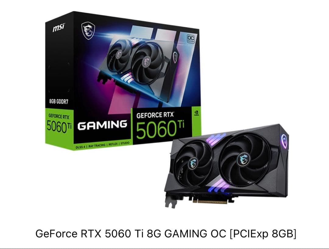 グラフィックボード・グラボ・ビデオカード MSI GEFORCE RTX 5060 Ti 8GB GDDR7 MSI NVIDIA GeForce RTX 5060 Ti 8G GAMING OC 8GB GDDR7 PCI Express